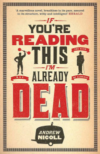 Image of If You're Reading This I'm Already Dead