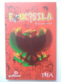 Image of Pancasila : Riwayatmu kini