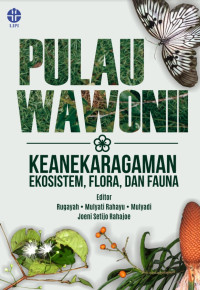 Image of E-book Pulau Wawonii : Keanekaragaman ekosistem, flora, dan fauna