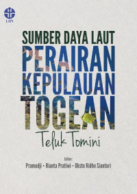 Image of E-book Sumber Daya Laut Perairan Kepulauan Togean, Teluk Tomini