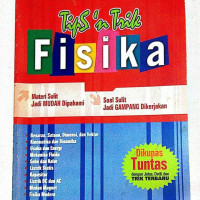 Image of Tip & Trik Fisika SMA  : untuk kelas 1,2, dan 3 SMA = Materi sulit jadi mudah dipahami, soal sulit jadi gampang dikerjakan
