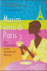 Image of Chicken Soup for the Woman's Soul: Musim Semi di Paris