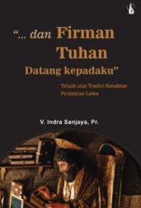 Image of Dan Firman Tuhan datang Kepadaku