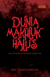 Image of Dunia Makhluk Halus