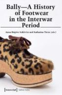Image of E-book Bally : A History of Footwear in the Interwar Period