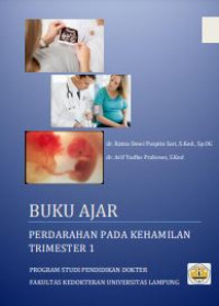 Image of E-book Buku Ajar Perdarahan Pada Kehamilan Trisemester 1