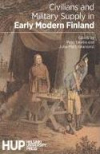 Image of E-book Civilians and Military Supply in Early Modern Finland