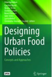 Image of E-book Designing Urban Food Policies : Concepts and Approaches
