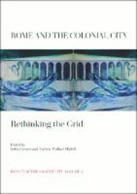 Image of E-Book Rome and the Colonial City: Rethinking The Grid