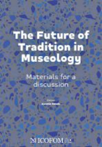 Image of E-book The Future of Tradition in Museology