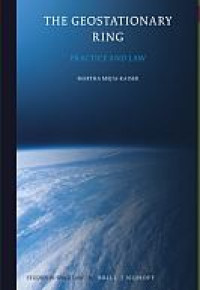 Image of E-book The Geostationary Ring : Practice and Law