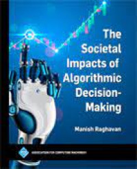 Image of E-Book The Societal Impacts of Algorithmic Decision-Making