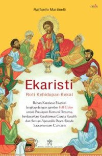 Image of Ekaristi : Roti Kehidupan Kekal