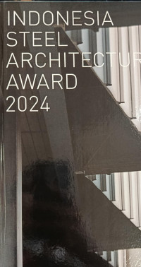 Image of Indonesia Steel Architectural Award 2024