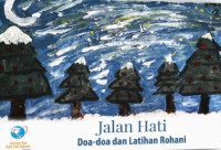 Image of Jalan Hati : Doa-doa dan Latihan Rohani