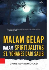 Image of Malam Gelap dalam Spiritualitas St. Yohanes dari Salib