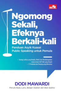 Image of Ngomong Sekali, Efeknya Berkali-kali