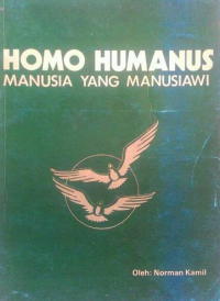Image of Homo humanus : Manusia yang manusiawi