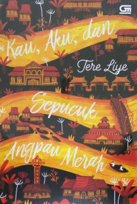 Image of Kau, aku, dan sepucuk angpau merah