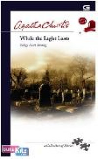 Image of Selagi hari terang = While the light lasts