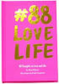 Image of Eighty-eight (88) Love life : 88 thoughts on love and life 02-passion