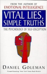 Image of Vital Lies, Simple truths : The psychology of self-deception