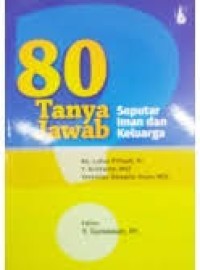 Image of Delapan Puluh (80) Tanya jawab seputar iman dan keluarga