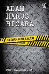 Image of Adam harus bicara : Sebuah buku lelaki