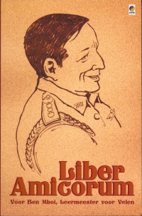 Image of Liber amicorum :voor Ben Mboi, leermeester voor velen.
