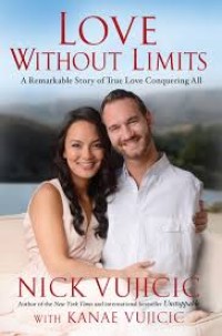 Image of Love without limits : Kisah inspiratif tentang cinta sejati yang menaklukkan segalanya