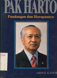 Image of Pak Harto pandangan dan harapannya