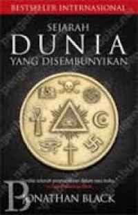 Image of Sejarah dunia yang disembunyikan = The secret history of the world