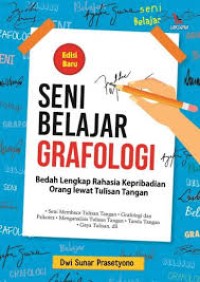 Image of Seni belajar grafologi : Bedah lengkap rahasia kepribadian orang lewat tulisan tangan