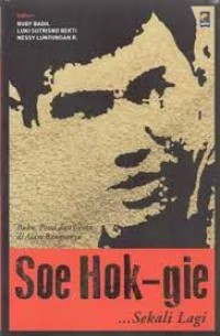 Image of Soe Hok-Gie... Sekali lagi: Buku, pesta, dan cinta di alam bangsanya