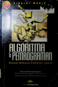Image of Algoritma dan pemrograman dalam bahasa pascal dan c