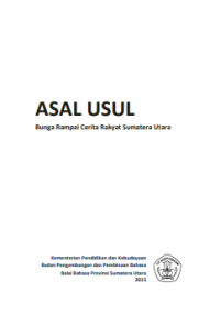 Image of E-book Asal Usul : Bunga Rampai Cerita Rakyat Sumatera Utara