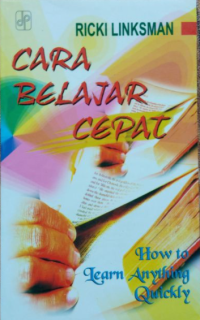 Image of Cara belajar cepat = How to learn anything quickly