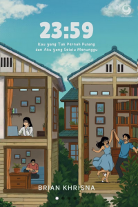 Image of 23:59 Kau yang Tak Pernah Pulang dan Aku yang Selalu Menunggu