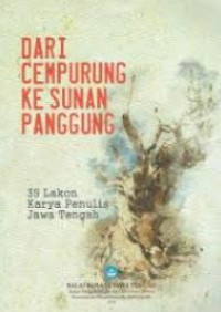 Image of Dari Cempurung ke Sunan Panggung