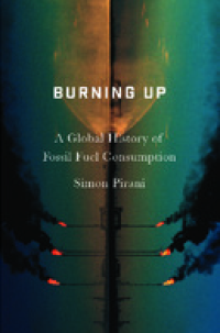 Image of E-book Burning Up : A Global History of Fossil Fuel Consumption