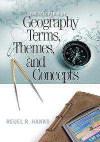 Image of E-book Encyclopedia of Geography Terms, Themes, and Concepts