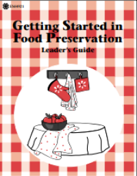 Image of E-book Getting Started in Food Preservation : Leader's Guide
