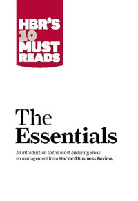 Image of E-book HBR'S 10 Must Reads: THE ESSENTIALS