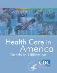 Image of E-book Health Care in America : Trends in Utilization