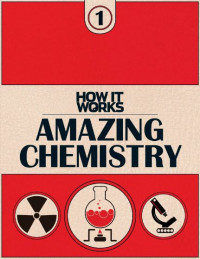 Image of E-book How It Works: Book of Amazing Chemistry