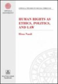 Image of E-book Human Rights as Ethics, Politics, and Law