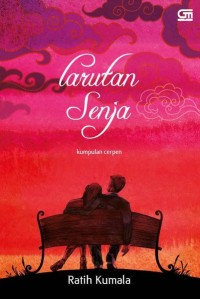 Image of E-Book Larutan Senja: Kumpulan Cerpen