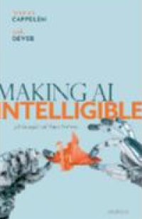 Image of E-book Making AI Intelligible : Philosophical Foundations