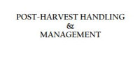 Image of E-book Post-Harvest Handling and Management