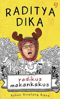 Image of E-Book Radikus Makankakus: Bukan Binatang Biasa